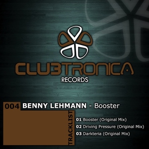 Benny Lehmann - Booster (Clubtronica Records)