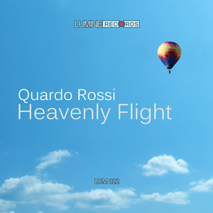 Quardo Rossi - Heavenly Flught (Lumine Records)
