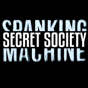 Spanking Machine - Secret Society (Club Traxx)