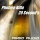 Phuture Killa  20 Seconds