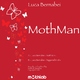 Luca Bernabei Mothman