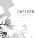 Caelder - Kleine Und 1