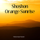 Shoshon Orange Sunrise