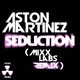 Aston Martinez Secution Mixx Labs Remix