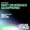 Matt DevereauxSaxophonic