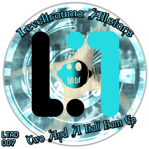 Leveltrauma Allstars - Two And A Half Bam Ep (Leveltrauma Audio Digital)