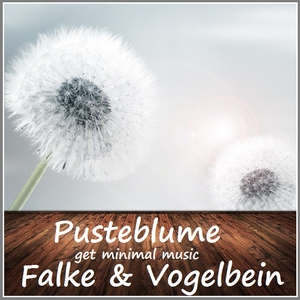 Falke & Vogelbein - Pusteblume (get minimal music)