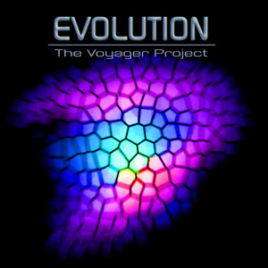 The Voyager Project - Evolution (The Voyager Project Art & Music Group)