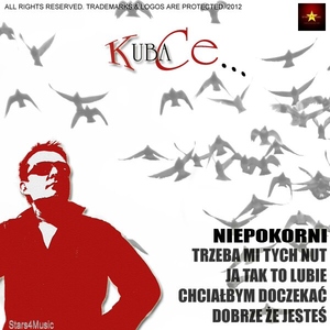 Kuba Ce - Niepokorni (Stars 4 Music)