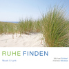 Michael SchlierfRuhe Finden