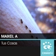 Maikel A - Tus Cosas