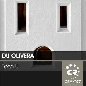 Du Olivera - Tech U (Chibar Records)