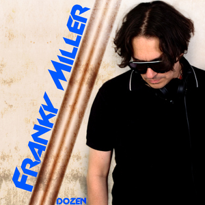 Franky Miller - Dozen (Swoop Records)