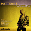 Makr Feat. CinaPatterns