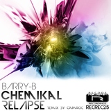 Chemikal Relapse by Barry B mp3 download