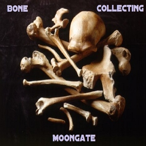 Bonecollecting - Moongate (Ravenaic-Records)