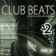 Various Artists - Club Beats Vol. 2 Various Artists - Club Beats Vol. 2