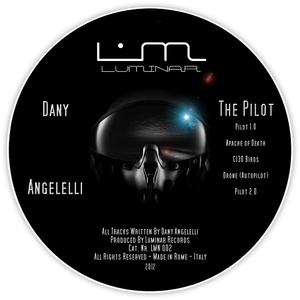 Dany Angelelli - The Pilot (Luminar Records )