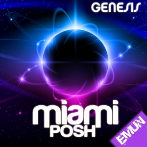 Miami Posh - Genesis (Emun Music)