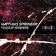 Matthias Springer - Fields Of Nowhere Matthias Springer - Fields Of Nowhere