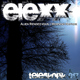 Elexx Vs The Unfeiyrs - Alien Rendez Vous