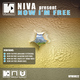 Niva - Now Im Free