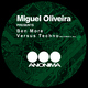 Miguel Oliveira Ben More Versus Techno