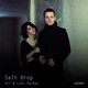 V I F & Lola Palmer - Salt Drop