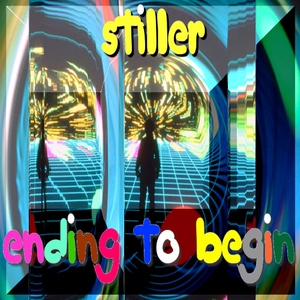 Stiller - Ending To Begin (Wunderbeer Productions)