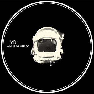 Lyr - Aquila Cadens (From A Tree)