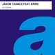 Jason Chance Feat. Erire Ain'T Nobody