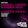 Damien J. Carter & DamienGlacier In The Sun