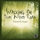 Andrew Mc Hogan - Walking On The Misty Road