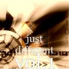 Just DifferentVol 1