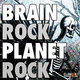 Brain Rock - Planet Rock Brain Rock - Planet Rock