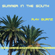 Ray Burnz - Summer In The South