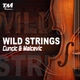 Cuncic & Malcevic Wild Strings
