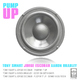 Tony Smart Pump Up Tony Smart Pump Up