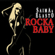 Saima & Elasto Rocka Baby