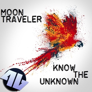 Moon Traveler - Know the Unknown (4Beat Records)