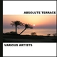 Various Artists - Absolute Terrace