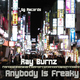 Ray Burnz Anybody Is Freaky