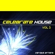 Various Artists - Celebrate House Vol 3
