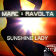 Marc & Ravolta Sunshine Lady