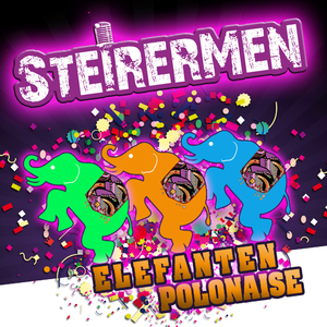 Steirermen - Elefanten-Polonaise (Bella Vista - Music)