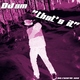 Dj Sm - That&acute;s It
