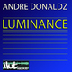Andre Donaldz - Luminance