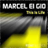 This Is Life by Marcel Ei Gio mp3 download