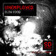 Unemployed - Slow Food