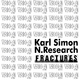 Karl Simon & Nikkolas Research - Fractures Karl Simon & Nikkolas Research - Fractures